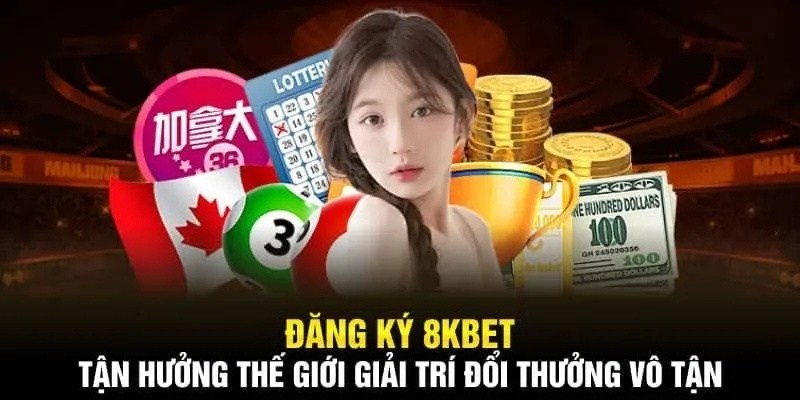 Mở tài khoản 8KBET không hề khó khăn